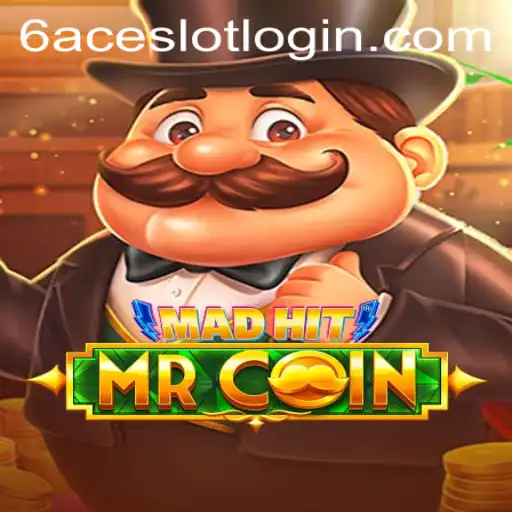 MadHitMrCoin: Dive into the Adventure of 6ACE.COM's Latest Gaming Phenomenon