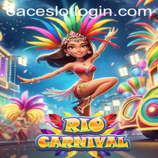 Discover the Vibrant World of RioCarnival and the Exciting Opportunities of 6ACE.COM