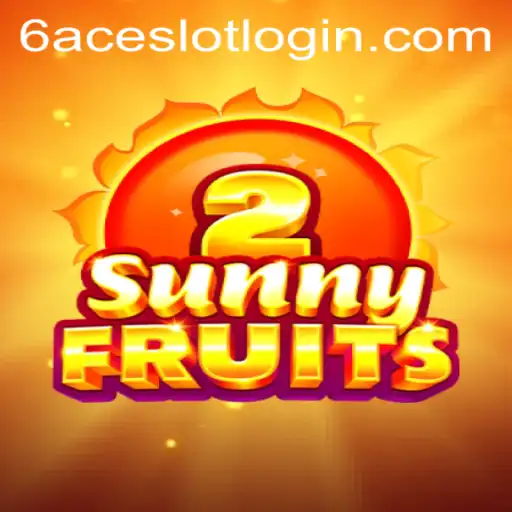 Exploring SunnyFruits2: A Comprehensive Guide to Gameplay and Rules at 6ACE.COM