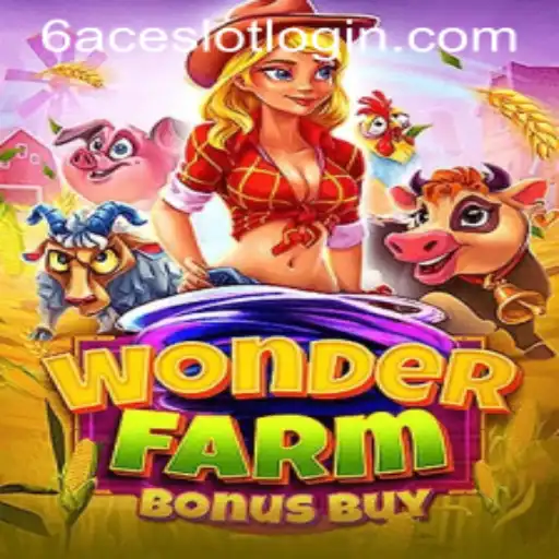 Exploring the Exciting World of WonderFarmBonusBuy at 6ACE.COM